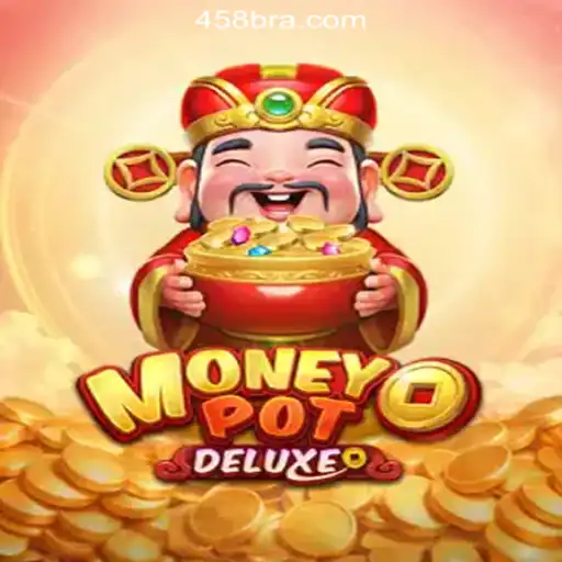 Unveiling MoneyPotDELUXE: The Ultimate Slot Experience