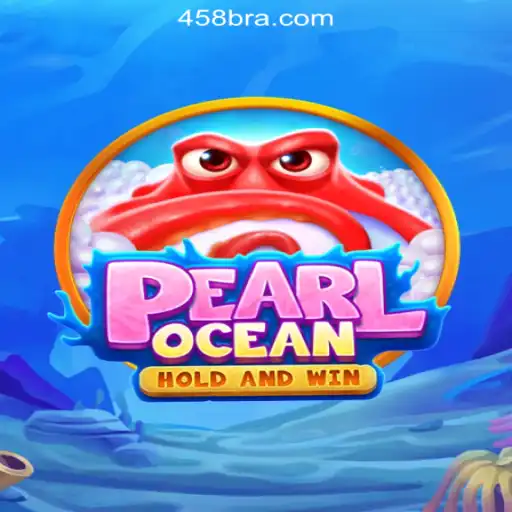 Dive into the World of PearlOcean: BR458.COM Oficial Slots Brasil #1
